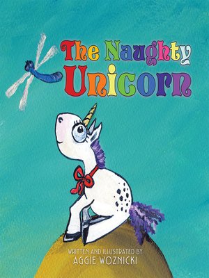 cover image of The Naughty Unicorn